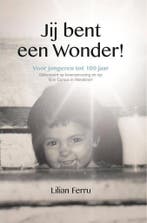 Jij bent een wonder 9789491439599 Lilian Ferru, Boeken, Verzenden, Gelezen, Lilian Ferru