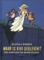 Waar is Kiki gebleven? / Baard en Kale door ... / 1 Robber, Verzenden, Zo goed als nieuw, Robber