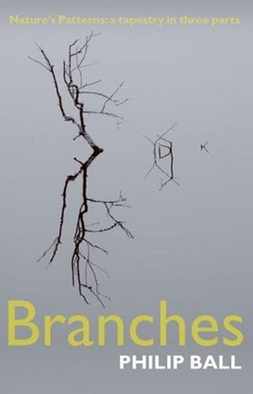 Branches: Natures Patterns 9780199237982 Philip Ball, Verzenden, Zo goed als nieuw, Philip Ball