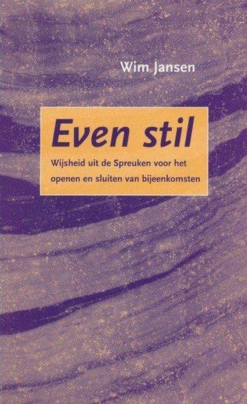 Even stil - Win Jansen - 9789043502283 - Paperback, Verzenden, Nieuw