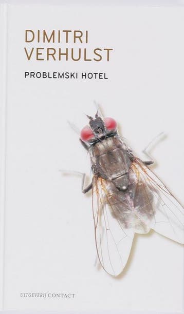 Problemski Hotel 9789025428532 Dimitri Verhulst, Verzenden, Zo goed als nieuw, Dimitri Verhulst