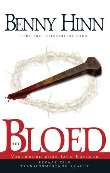 Het bloed 9789075226430 Benny Hinn, Verzenden, Benny Hinn