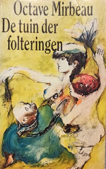 Tuin der folteringen 9789029531535 Actave Mirbeau, Verzenden, Gelezen, Actave Mirbeau