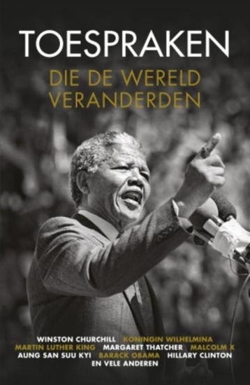 Toespraken die de wereld veranderden 9789021564258, Verzenden, Gelezen