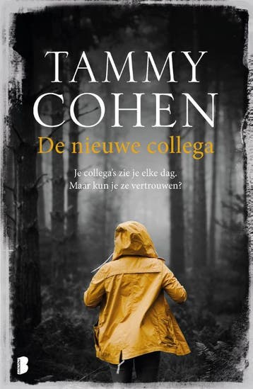 De nieuwe collega 9789022585221 Tammy Cohen, Verzenden, Tammy Cohen