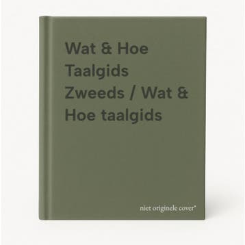 Wat & Hoe Taalgids Zweeds / Wat & Hoe taalgids 9789021554419, Boeken, Verzenden, Zo goed als nieuw
