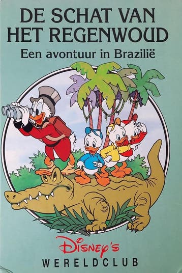 De schat van het regenwoud / Disneys wereldclub / 18, Boeken, Verzenden, Gelezen, Walt Disney