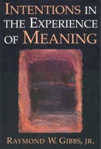 Intentions in the Experience of Meaning 9780521576307, Verzenden, Gelezen, Raymond W. Gibbs