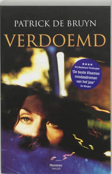 Verdoemd 9789022319284 De Bruyn, Verzenden, Gelezen, De Bruyn