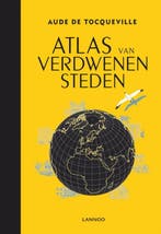 Atlas van verdwenen steden 9789401428828 Aude de Tocqueville, Verzenden, Gelezen, Aude de Tocqueville