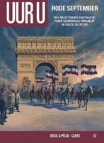 Rode September / Uur U / 3 9789058856210, Boeken, Stripverhalen, Verzenden, Zo goed als nieuw