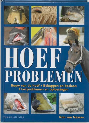Hoefproblemen 9789058772220 Rob van Nassau, Verzenden, Rob van Nassau