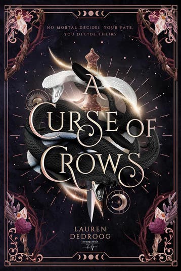 A curse of crows / A curse of crows and serpents / 1, Verzenden, Zo goed als nieuw, Lauren Dedroog