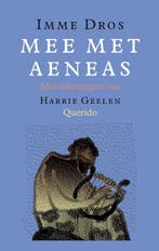 Mee met Aeneas 9789045119830 Imme Dros, Boeken, Verzenden, Gelezen, Imme Dros