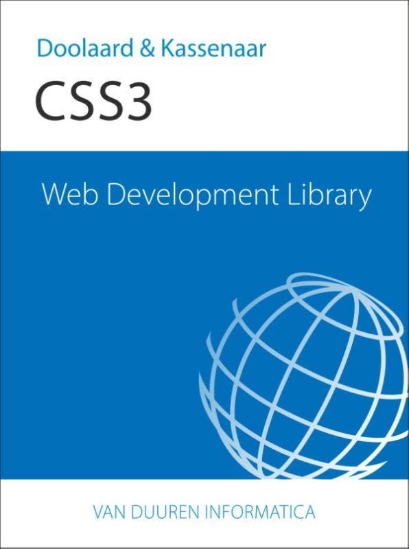 CSS3 / Web Development Library 9789059408098 Peter Doolaard, Livres, Informatique & Ordinateur, Envoi