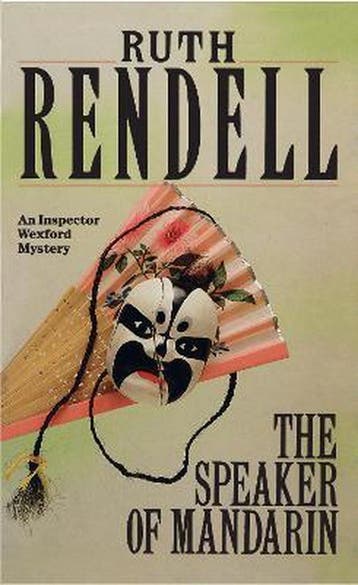 The Speaker Of Mandarin 9780099328100 Ruth Rendell, Verzenden, Ruth Rendell