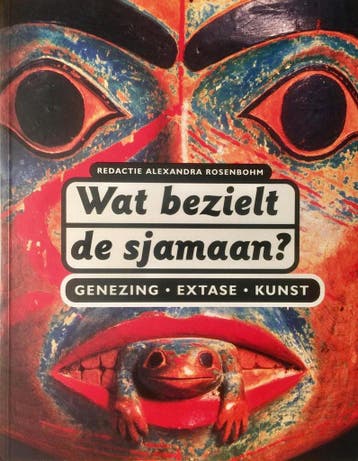 Wat bezielt de sjamaan? 9789068322736, Verzenden, Zo goed als nieuw
