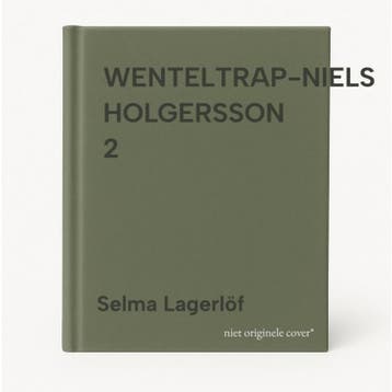 WENTELTRAP-NIELS HOLGERSSON 2 9789022724057 Selma Lagerlöf, Verzenden, Gelezen, Selma Lagerlöf