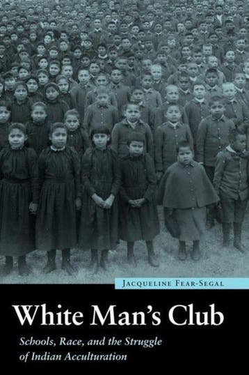 White Mans Club 9780803227880 Jacqueline Fear-Segal, Verzenden, Jacqueline Fear-Segal