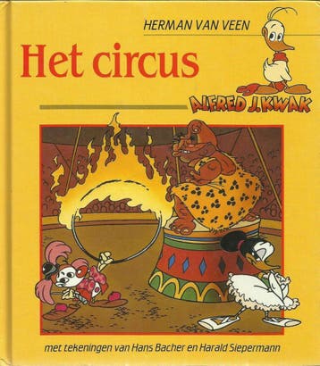 Het circus / De wonderlijke avonturen van Alfred J. Kwak, Boeken, Verzenden, Gelezen, Herman van Veen