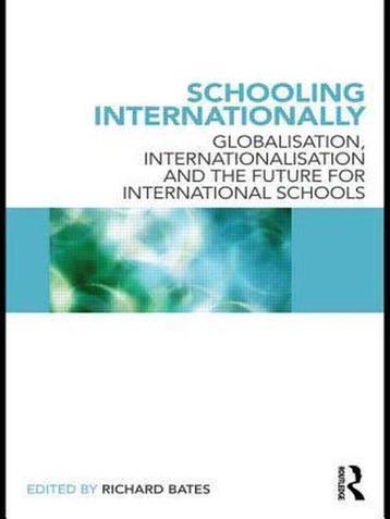 Schooling Internationally 9780415589284 Richard Bates, Verzenden, Richard Bates