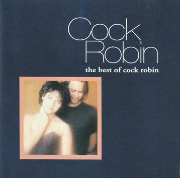 Cock Robin - The Best Of Cock Robin, Verzenden, Gebruikt