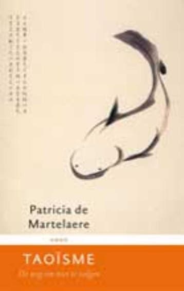 Taoïsme / Oosterse filosofie / 1 9789026318061, Verzenden, Gelezen, Patricia de Martelaere