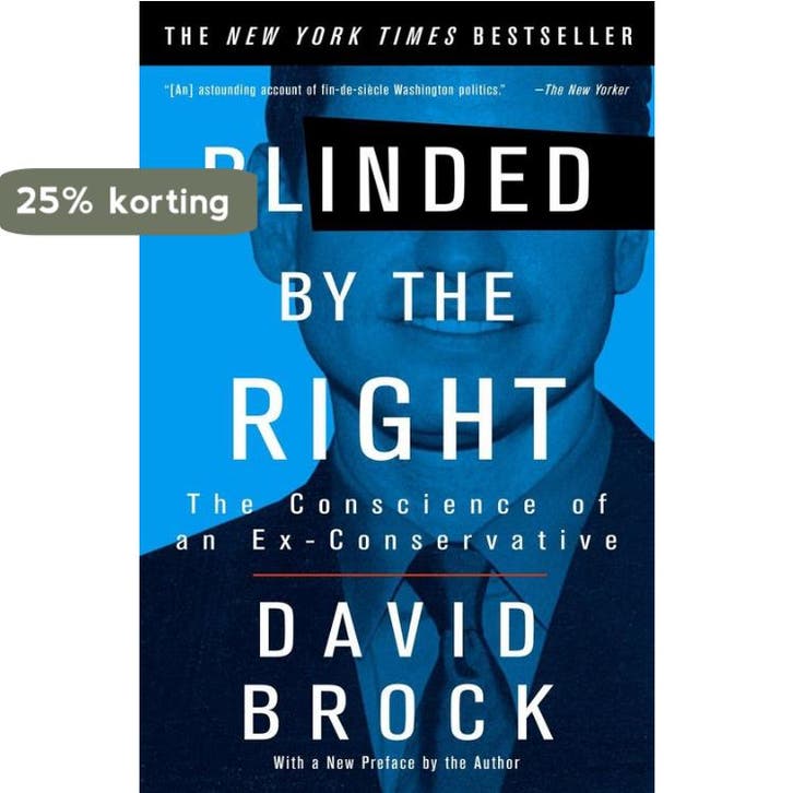 Blinded by the Right 9781400047284 David Brock, Boeken, Taal | Engels, Gelezen, Verzenden