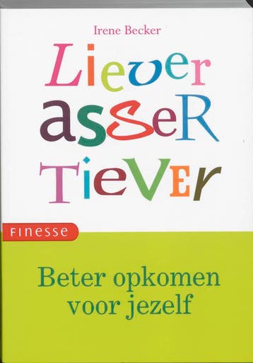 Finesse Liever assertiever / Finesse 9789058776563 I. Becker, Boeken, Verzenden, Gelezen, I. Becker