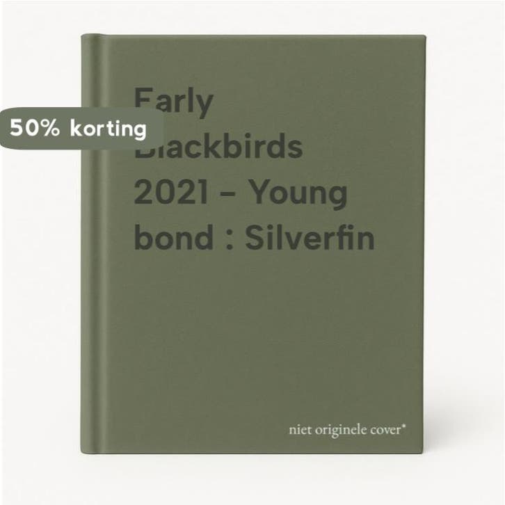 Early Blackbirds 2021 - Young bond : Silverfin 9789001290474, Boeken, Overige Boeken, Zo goed als nieuw, Verzenden
