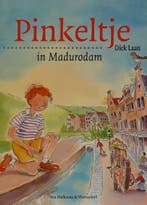 Pinkeltje in Madurodam 9789047513377 Dick Laan, Verzenden, Gelezen, Dick Laan