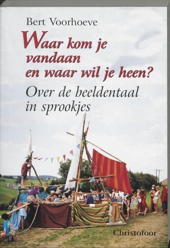 Waar kom je vandaan en waar wil je heen? - Bert Voorhoeve -, Boeken, Studieboeken en Cursussen, Verzenden