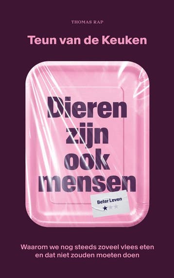 Dieren zijn ook mensen 9789400411814 Teun van de Keuken, Verzenden, Gelezen, Teun van de Keuken