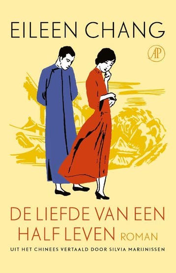 De liefde van een half leven 9789029513333 Eileen Chang, Boeken, Verzenden, Gelezen, Eileen Chang