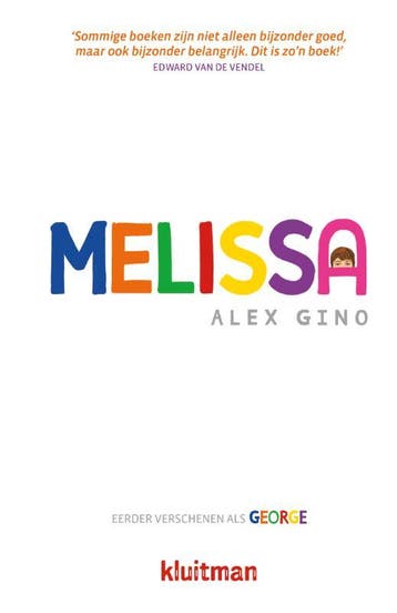Melissa / Jij doet er toe 9789020673586 Alex Gino, Boeken, Verzenden, Zo goed als nieuw, Alex Gino