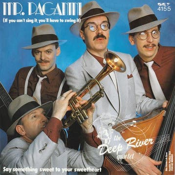 Deep River Quartet - Mr. Paganini (If You Cant Sing It, You, Verzenden, Gebruikt