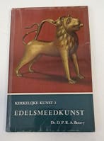 Kerkelijke Kunst 3 - Edelsmeedkunst - Dr. D.P.R. A. Bouvy (1, Verzenden