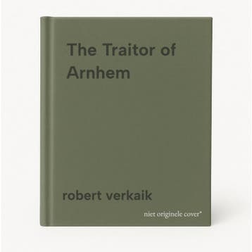 The Traitor of Arnhem 9781802797442 robert verkaik, Verzenden, Robert verkaik