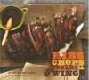 Ribs, Chops, Steaks, & Wings 9780811868266 Ray Lampe, Verzenden, Zo goed als nieuw, Ray Lampe
