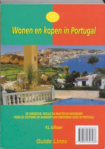 Wonen en kopen in Portugal 9789074646468 P.L. Gillissen, Verzenden, P.L. Gillissen