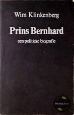 Prins Bernhard 9789062650422 W. Klinkenberg, Verzenden, W. Klinkenberg