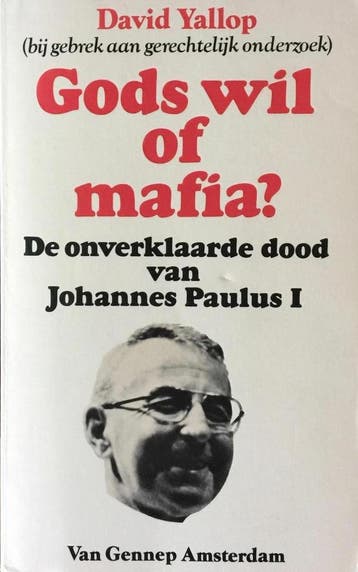 Gods wil of mafia 9789060125939 Yallop, Verzenden, Gelezen, Yallop