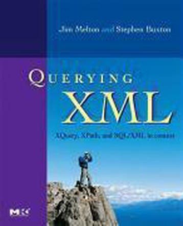 Xquery, Xpath, And Sql/Xml In Context - Melton, Verzenden, Nieuw