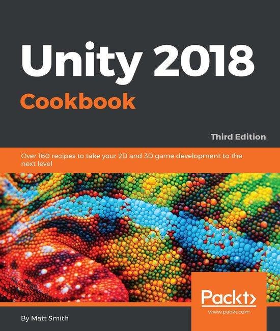Unity 2018 Cookbook 9781788471909 Matt Smith, Boeken, Taal | Engels, Gelezen, Verzenden