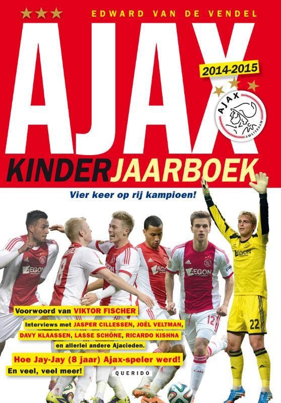 Ajax kinderjaarboek 9789045116907 Edward van de Vendel, Livres, Livres pour enfants | Jeunesse | 10 à 12 ans, Envoi