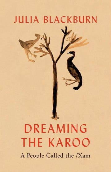 Dreaming the Karoo 9781787332188 Julia Blackburn, Verzenden, Gelezen, Julia Blackburn