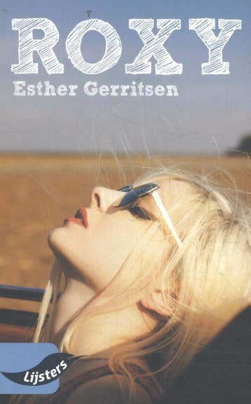 Roxy / Grote Lijsters 9789001799724 Esther Gerritsen, Verzenden, Esther Gerritsen
