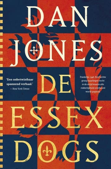Crécy trilogie 1 - De Essex dogs (9789401919777, Dan Jones), Verzenden, Nieuw