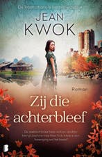 Zij die achterbleef 9789049202415 Jean Kwok, Verzenden, Jean Kwok