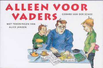 ALLEEN VOOR VADERS 9789063182304 G. van der Schee, Verzenden, G. van der Schee